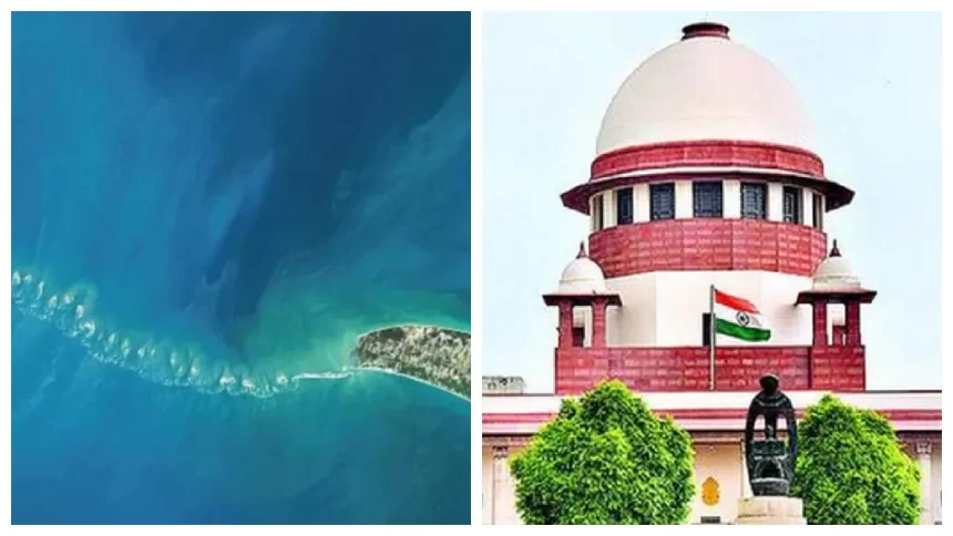 રામ સેતુને રાષ્ટ્રીય સ્મારક જાહેર કરવા સુપ્રીમ કોર્ટની કેન્દ્ર સરકારને નોટિસ